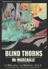 Blind Thorns + M. Marcaille